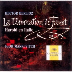 Berlioz: Damnation of Faust / Harold in Italy - Berlioz / Markevitch,igor - Música - UNIVERSAL MUSIC CLASSICAL - 4988031560556 - 21 de abril de 2023