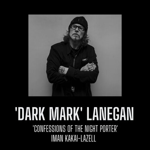 Cover for Kakai-Lazell Iman · Mark Lanegan - Confessions Lyrics &amp; Nost (Bok) (2022)