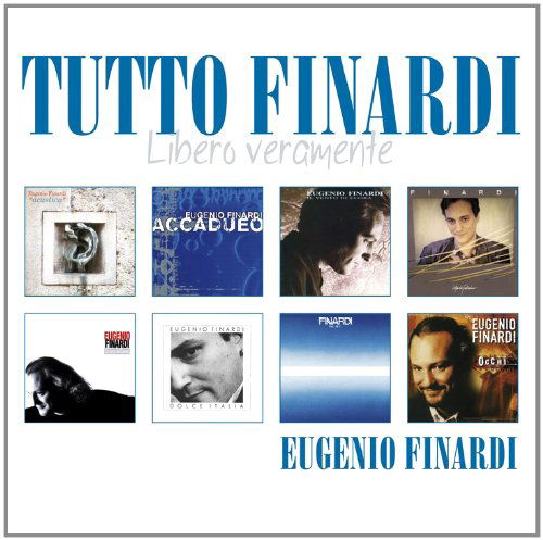 Cover for Eugenio Finardi · Tutto Finardi: Libero Verament (CD) (2012)