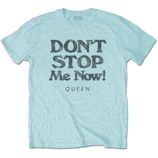 Cover for Queen · Queen Unisex T-Shirt: Don't Stop Me Now (T-shirt) [size S] [Blue - Unisex edition]