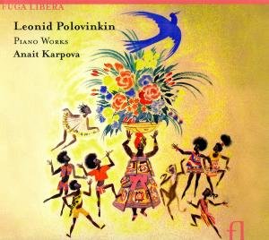 Cover for Anait Karpova · Polovinkin: Piano Works (CD) [Digipak] (2011)