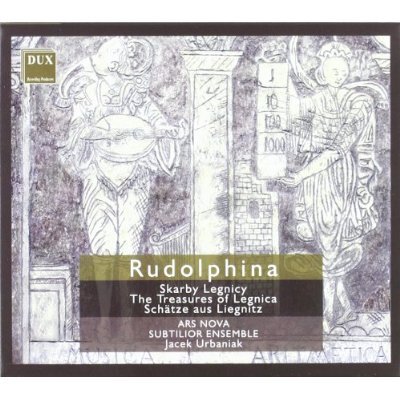 Cover for Hassler / Ars Nova / Subtilior Ensemble / Urbaniak · Rudolphina: Treasures of Legnica (CD) (2004)