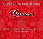 Cover for Bigazzi,luciana / Colonna,maurizio · Christmas Live (CD) (2012)