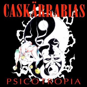 Cover for Caskarrabias · Psicotropia (CD) (2002)