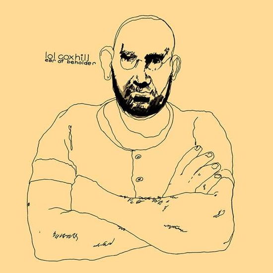 Cover for Lol Coxhill · Ear of Beholder (LP) (2017)