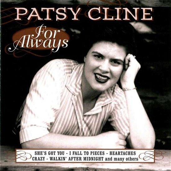 For Always - Patsy Cline - Musikk - COUNTRY STARS - 8712177061556 - 2. juli 2013