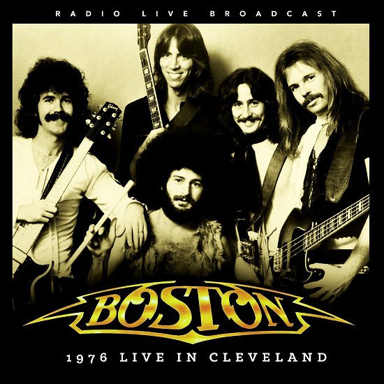 Cover for Boston · Best Of Live At Cleveland 1976 (CD)
