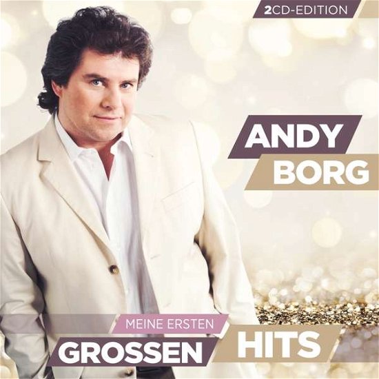 Meine Ersten Grossen Hits - Andy Borg - Musik - MCP - 9002986901556 - 22. januar 2018