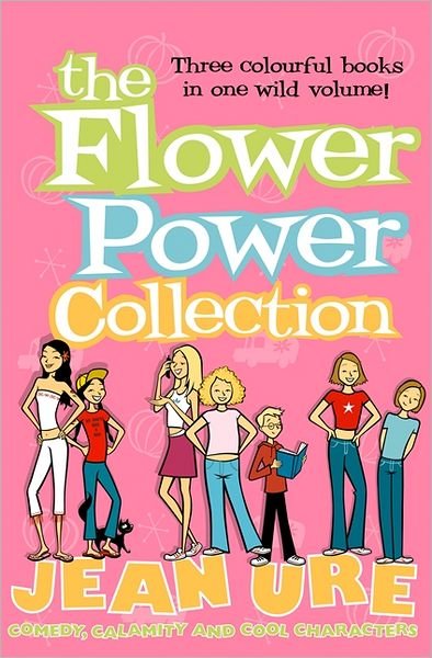 Cover for Jean Ure · The Flower Power Collection (Paperback Book) [3-in-1 edition] (2006)