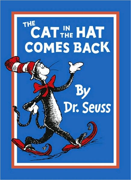 The Cat in the Hat Comes Back - Dr. Seuss - Dr. Seuss - Livros - HarperCollins Publishers - 9780007355556 - 6 de janeiro de 2011