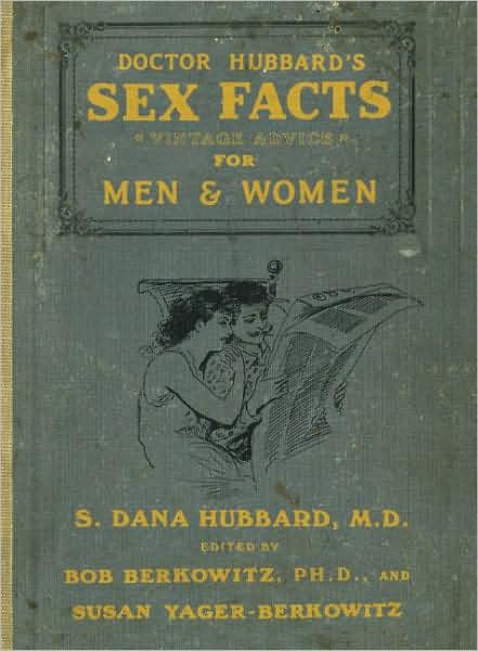 Cover for Bob Berkowitz · Dr. Hubbard's Sex Facts for Men and Women (Paperback Book) (2009)