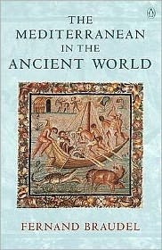 Cover for Fernand Braudel · The Mediterranean in the Ancient World (Pocketbok) (2002)