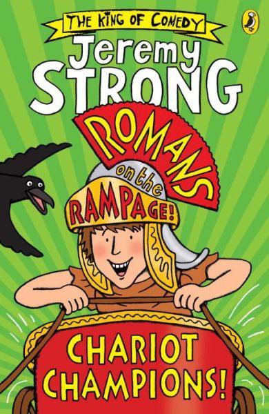 Cover for Jeremy Strong · Romans on the Rampage: Chariot Champions - Romans on the Rampage (Paperback Book) (2017)