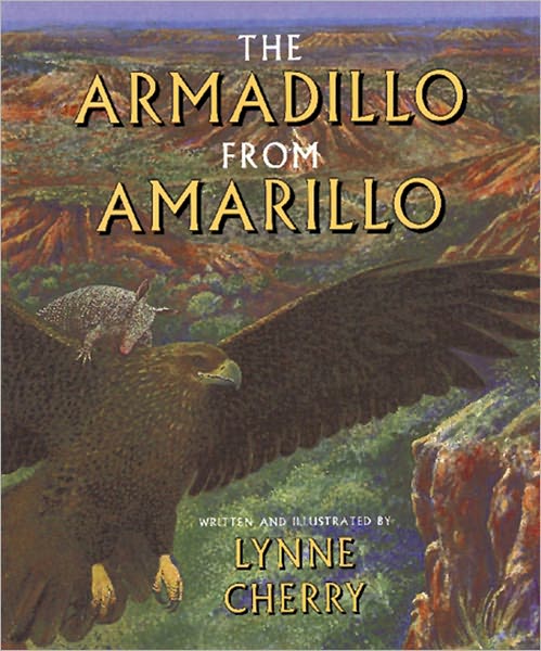 Cover for Lynne Cherry · Armadillo from Amarillo (Taschenbuch) [Reprint edition] (1999)