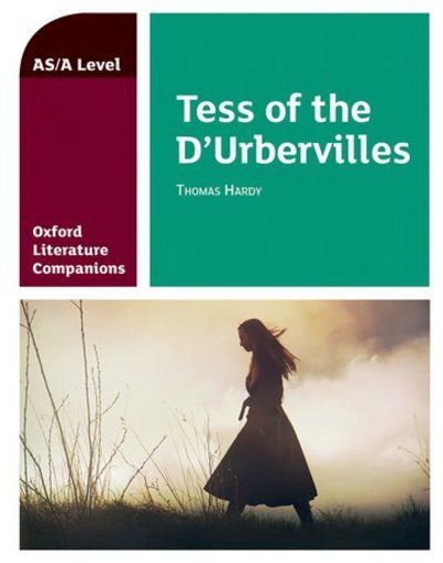 Cover for Su Fielder · Oxford Literature Companions: Tess of the D'Urbervilles - Oxford Literature Companions (Paperback Book) (2018)