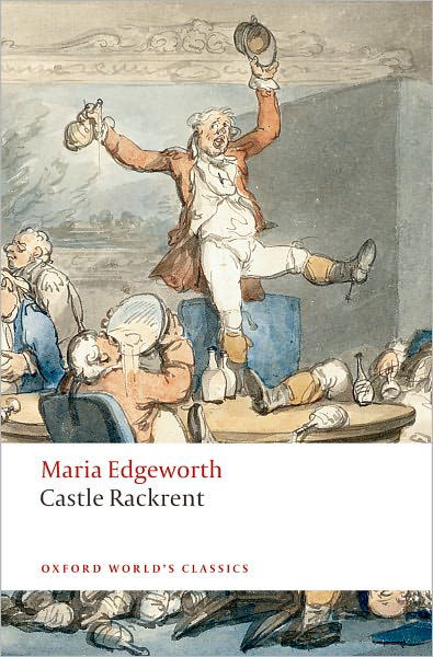 Cover for Maria Edgeworth · Castle Rackrent - Oxford World's Classics (Paperback Bog) (2008)