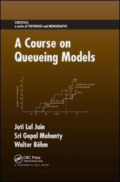 Cover for Joti Lal Jain · A Course on Queueing Models (Paperback Bog) (2019)