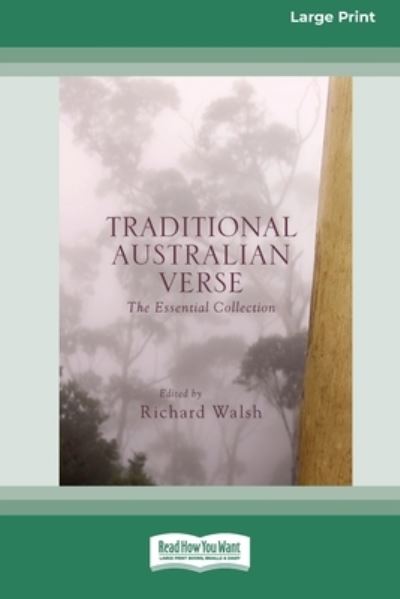 Traditional Australian Verse - Richard Walsh - Books - ReadHowYouWant - 9780369370556 - November 1, 2010