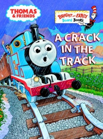 Cover for Rev. W. Awdry · A Crack in the Track (Thomas &amp; Friends) (Board book) (2004)