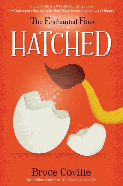 Cover for Bruce Coville · Hatched (Buch) [First edition. edition] (2016)