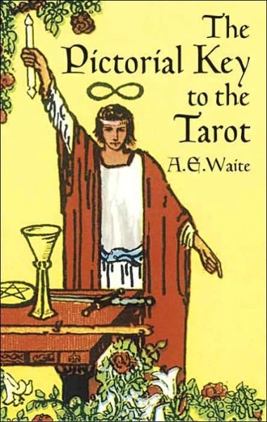 Cover for A. E. Waite · The Pictorial Key to the Tarot - Dover Occult (Paperback Bog) [New edition] (2005)