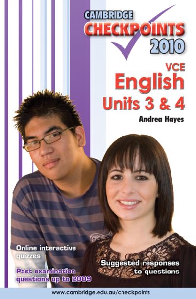 Cover for Andrea Hayes · Cambridge Checkpoints VCE English Units 3 and 4 2010 - Cambridge Checkpoints (Paperback Book) [Student edition] (2009)