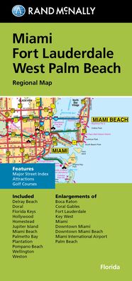 Rand McNally Folded Map: Miami, Fort Lauderdale, and West Palm Beach Regional Map - Rand Mcnally - Books - RAND MCNALLY - 9780528025556 - May 2, 2022