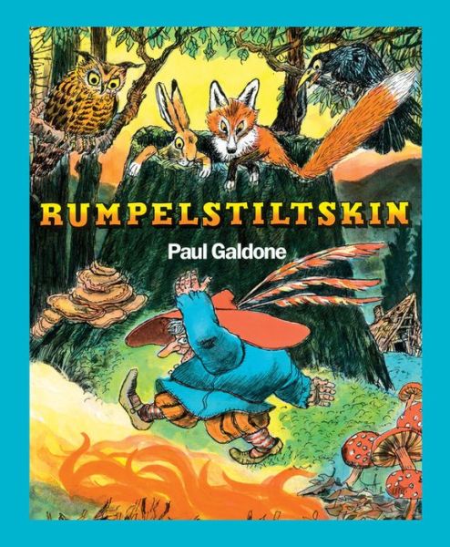 Rumpelstiltskin Big Book - Paul Galdone Nursery Classic - Paul Galdone - Książki - HarperCollins - 9780544555556 - 6 października 2015