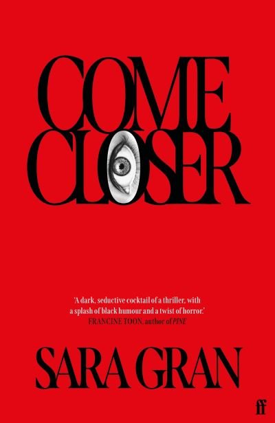 Cover for Sara Gran · Come Closer (Pocketbok) [Main edition] (2021)