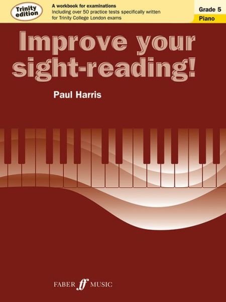 Cover for Paul Harris · Improve your sight-reading! Trinity Edition Piano Grade 5 - Improve Your Sight-reading! (Paperback Bog) (2013)