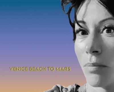 Cover for Justine Harari · Venice Beach To Mars : The Paradice Edition (Gebundenes Buch) (2020)