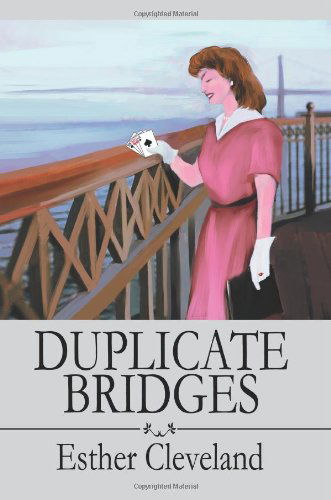 Cover for Esther Cleveland · Duplicate Bridges (Paperback Book) (2004)