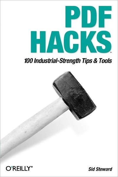 Cover for Sid Steward · PDF Hacks (Paperback Book) (2004)