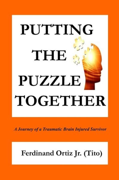 Cover for Jr Ferdinand Ortiz · Putting the Puzzle Together (Paperback Book) (2016)