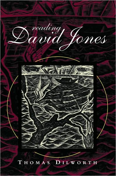 Cover for Thomas Dilworth · Reading David Jones (Hardcover Book) (2008)