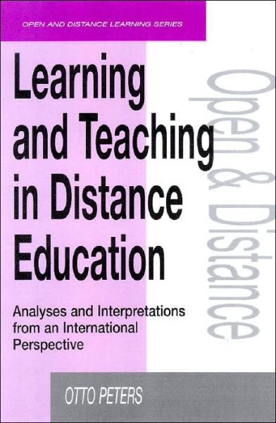 Cover for Otto Peters · Learning and Teaching in Distance Education: Analyses and Interpretations from an International Perspective - Open and Flexible Learning Series (Hardcover Book) (1998)