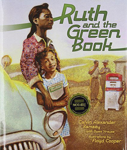 Ruth and the Green Book - Gwen Strauss - Books - Carolrhoda Books - 9780761352556 - August 1, 2010