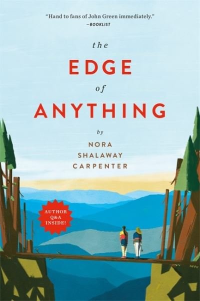 Cover for Nora Shalaway Carpenter · The Edge of Anything (Paperback Book) (2022)