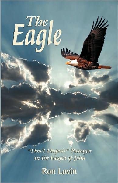 Cover for Ronald J. Lavin · The eagle (Book) (2008)