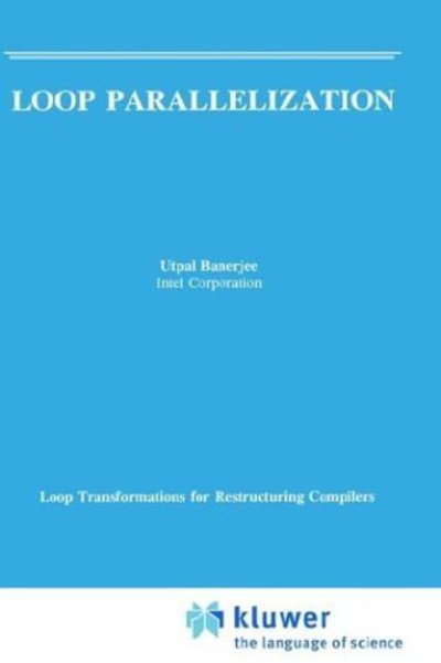 Cover for Utpal Banerjee · Loop Parallelization - Loop Transformations for Restructuring Compilers (Innbunden bok) (1994)