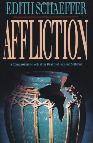 Cover for Edith Schaeffer · Affliction (Paperback Book) (1993)