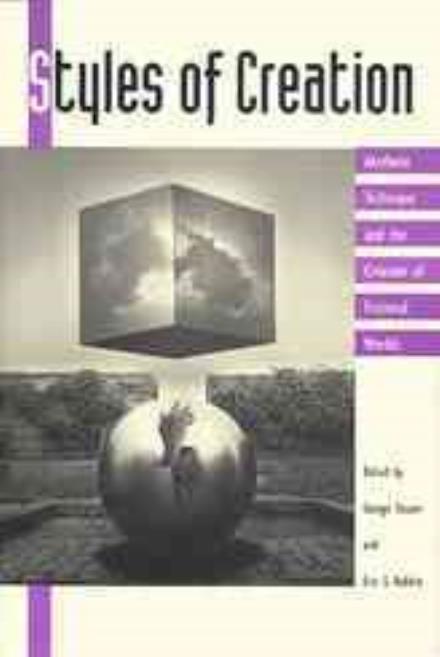 Cover for Styles of Creation: Aesthetic Techniques and the Creation of Fictional Worlds (Gebundenes Buch) (1993)