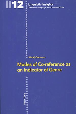 Cover for Wendy Swanson · Modes of co-reference as an indicator of genre (Book) (2004)