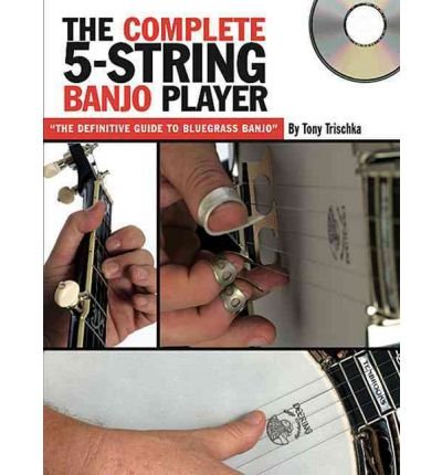 The Complete 5-String Banjo Player (Book / CD) - Tony Trischka - Musik - AMSCO Music - 9780825603556 - 1. oktober 2007