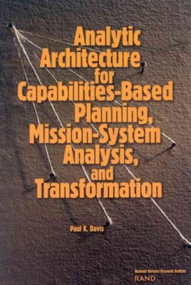Cover for Paul K. Davis · Analytic Architecture for Capabilities-based Planning, Mission-system Analysis and Transformation (Pocketbok) (2002)