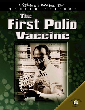 Cover for Guy De La Bedoyere · The First Polio Vaccine (Milestones in Modern Science) (Hardcover Book) (2005)