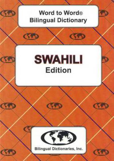 Cover for C. Sesma · English-Swahili &amp; Swahili-English Word-to-Word Dictionary (Taschenbuch) (2011)