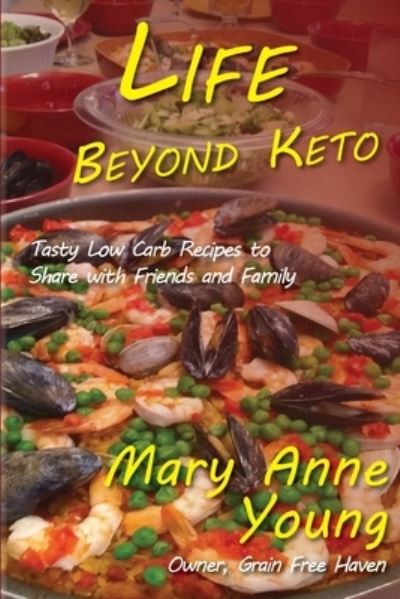 Cover for Mary Anne Young · Life Beyond Keto (Paperback Book) (2021)