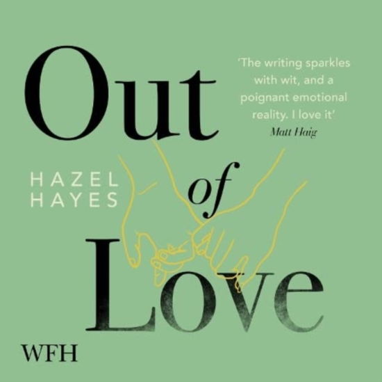 Cover for Hazel Hayes · Out of Love (Hörbuch (CD)) [Unabridged edition] (2021)