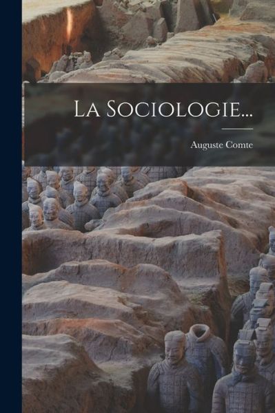 Cover for Auguste Comte · Sociologie... (Book) (2022)